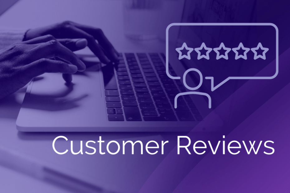 How to Get More Reviews for Your Business - Use Customer Experiences