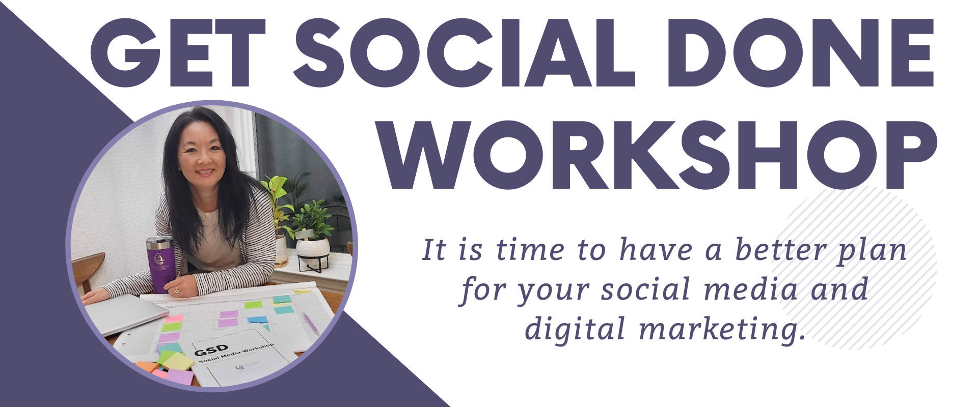 Get Social Done Workshop by Carolyn Cummins at Santosha Solutions